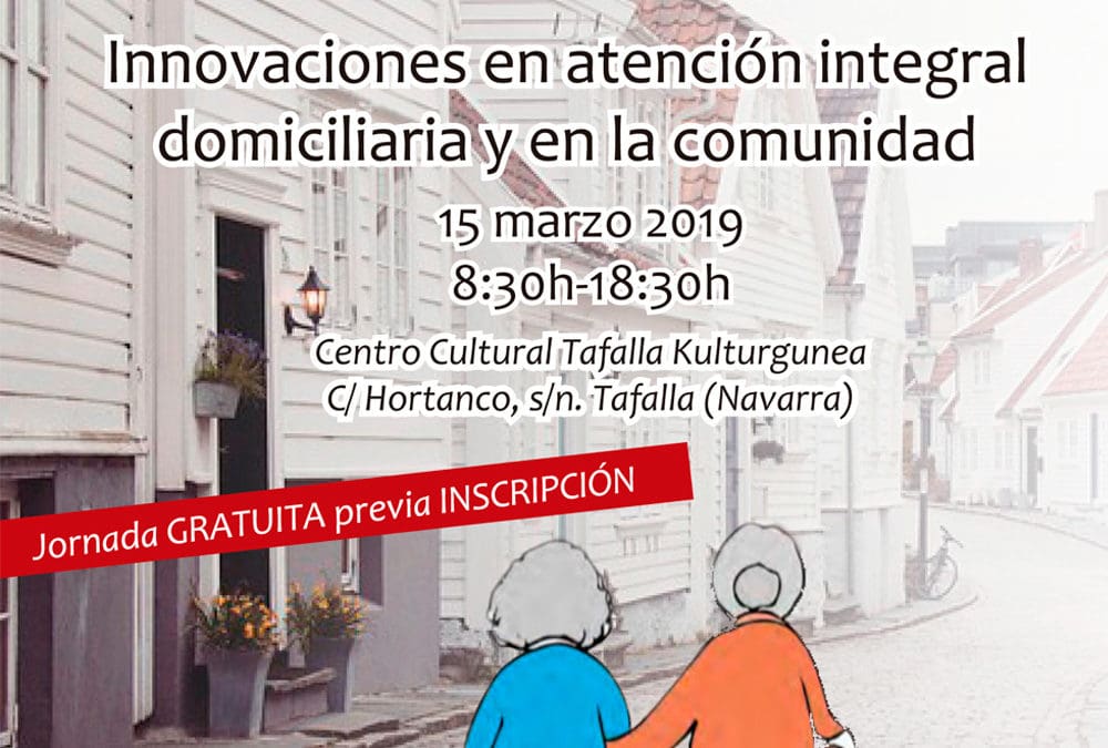 Jornada sobre ‘Innovaciones en atención integral domiciliaria y en la comunidad’