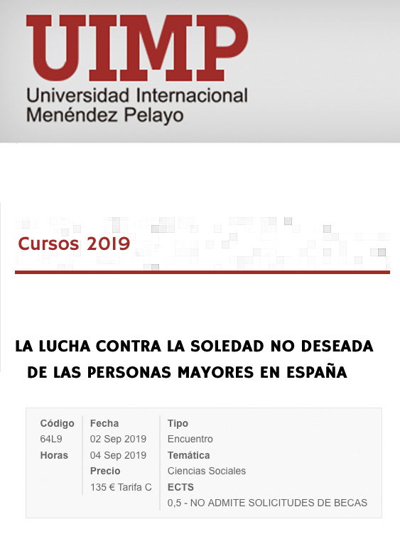 Fundación Pilares presente en el curso 'La lucha contra la soledad no deseada en las personas mayores en España' de la UIMP. Santander, 02-04/09/2019 Fundación Pilares presente en el curso 'La lucha contra la soledad no deseada en las personas mayores en España' de la UIMP. Santander, 02-04/09/2019