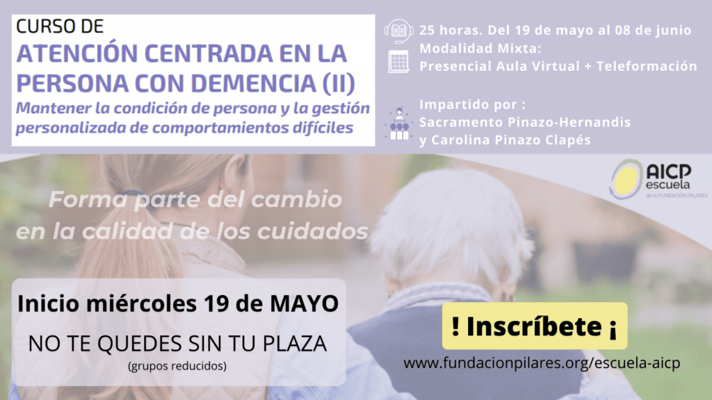 Curso Atención Centrada en la Persona con Demencia (II). Gestión de comportamientos difíciles Publi Twitter